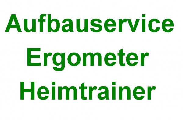 Aufbauservice Ergometer / Heimtrainer in Deutschland